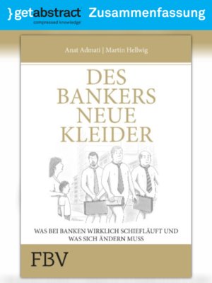 cover image of Des Bankers neue Kleider (Zusammenfassung)